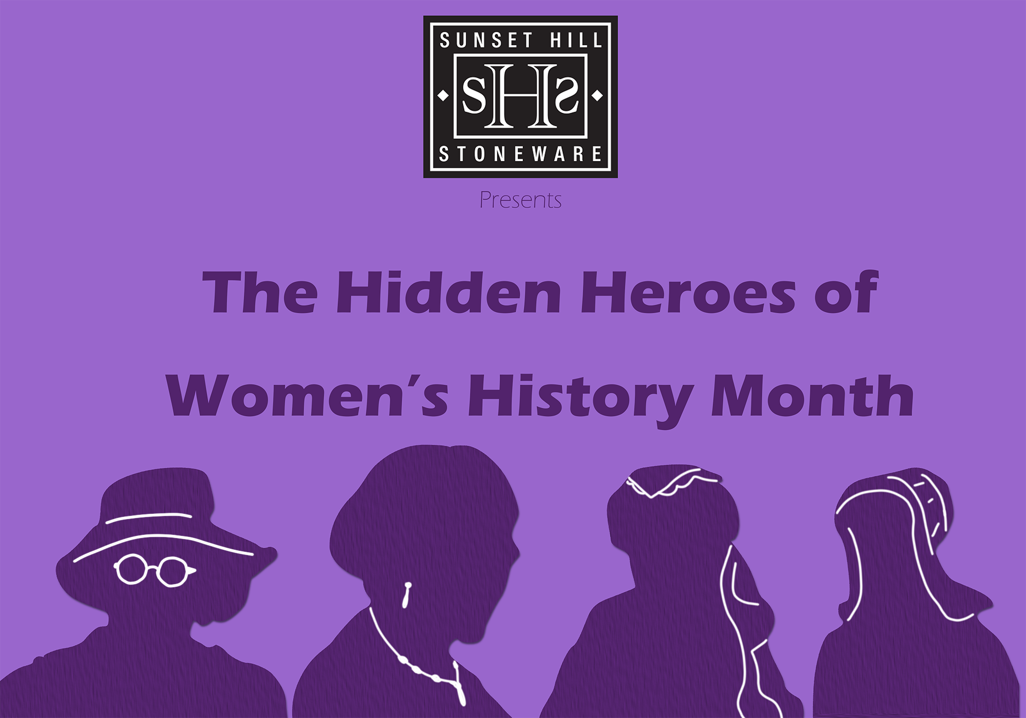 The Hidden Heroes of Women's History Month
